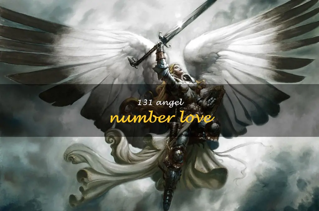 131 angel number love