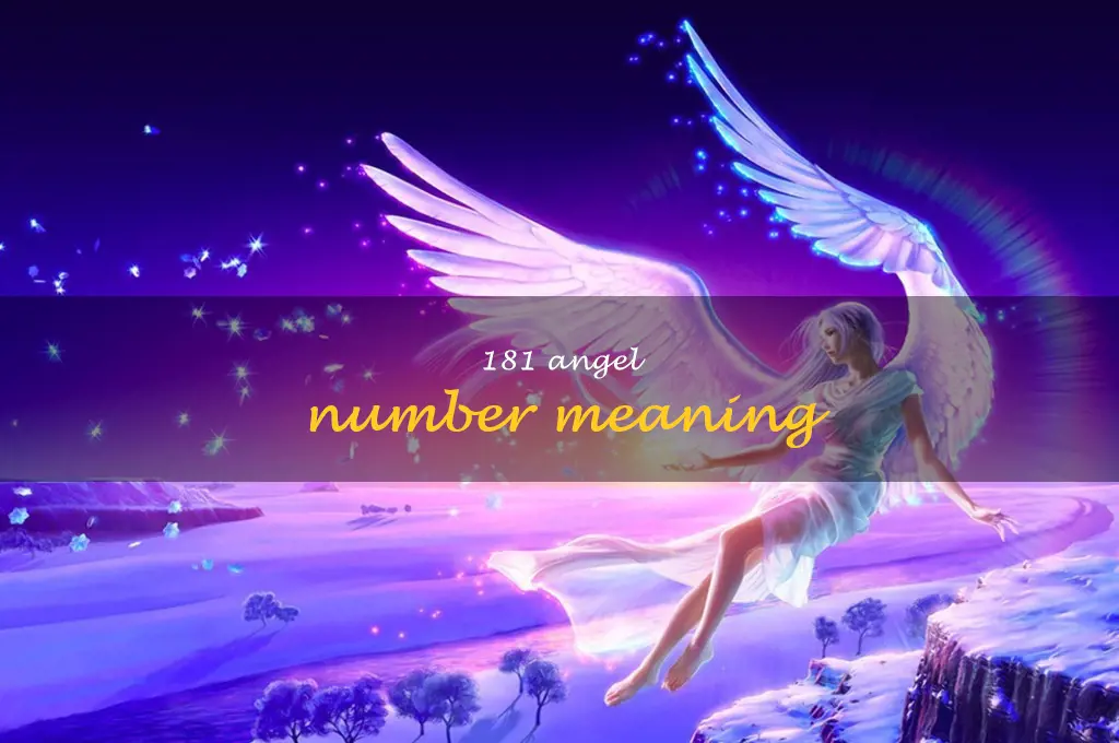 181 angel number meaning