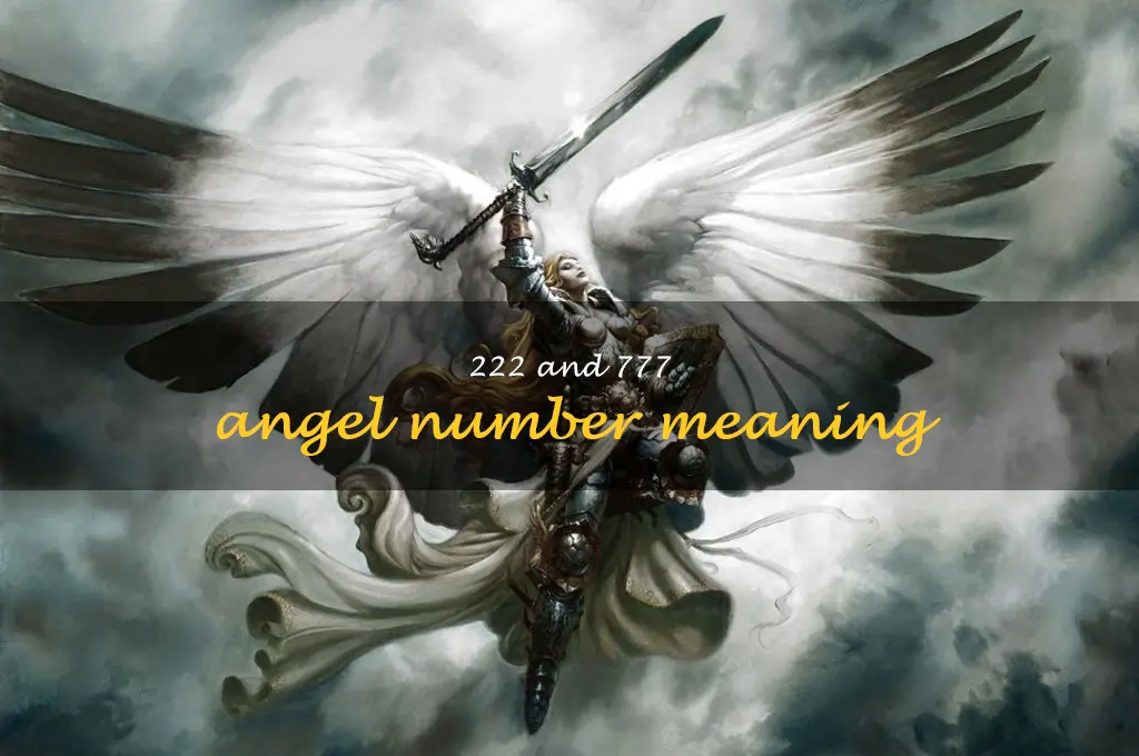 222 and 777 angel number meaning