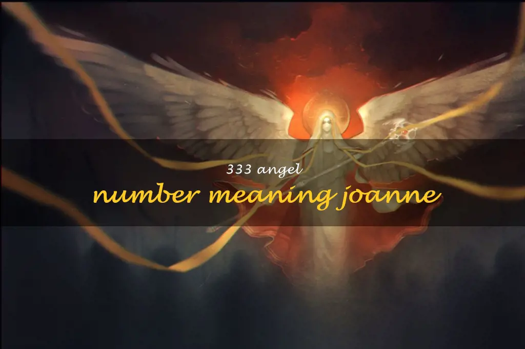 333 angel number meaning joanne