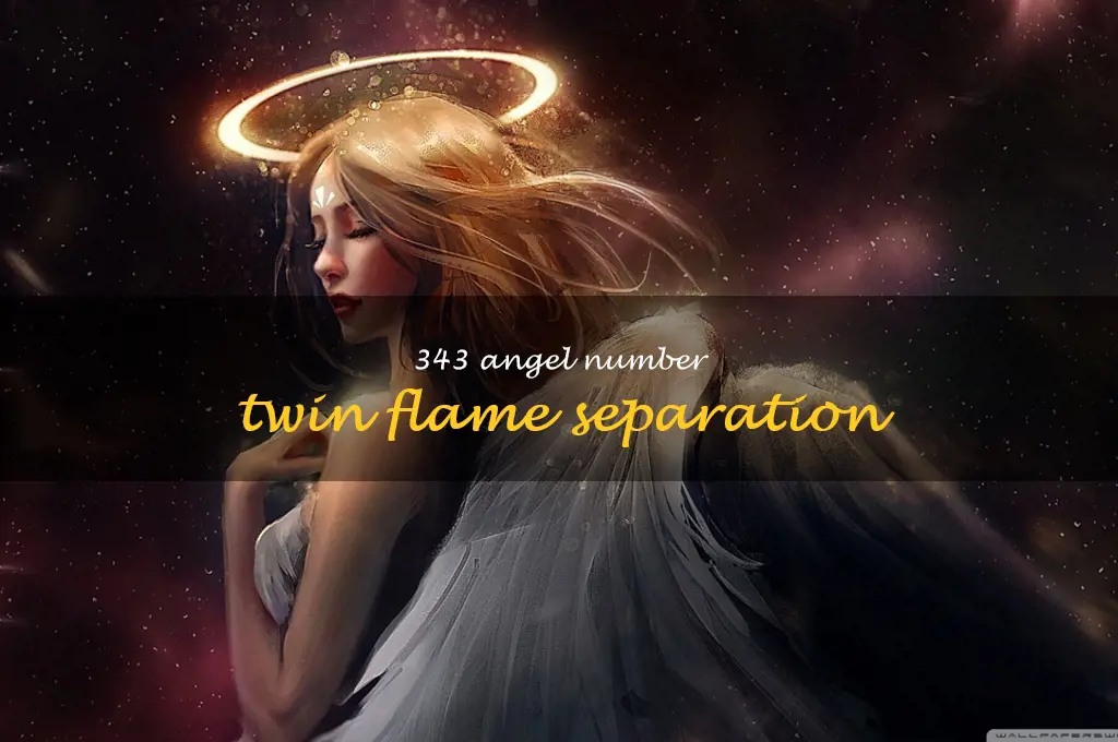 343 angel number twin flame separation
