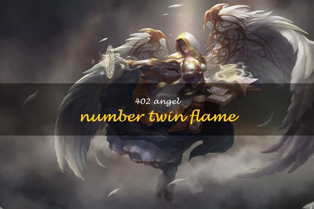 402 angel number twin flame