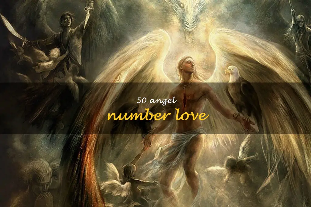 50 angel number love