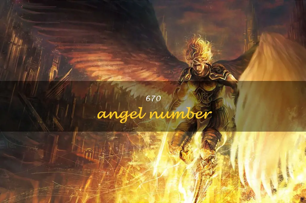 670 angel number