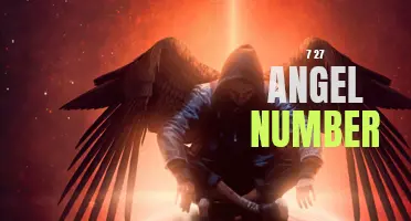 Unlocking the Meaning Behind the Mysterious 7 27 Angel Number
