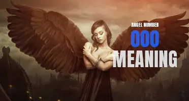 Uncovering the Hidden Meaning Behind Angel Number 000