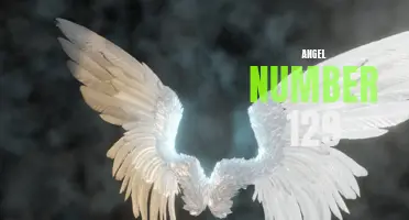 Uncover the Meaning Behind Angel Number 129