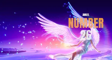 Discover the Meaning Behind Angel Number 26!