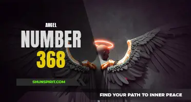 Unlock the Power of Angel Number 368: The Significance Behind the Mysterious Number