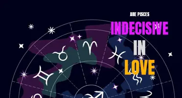 The Indecisiveness of Pisces in Love: Exploring the Traits and Challenges
