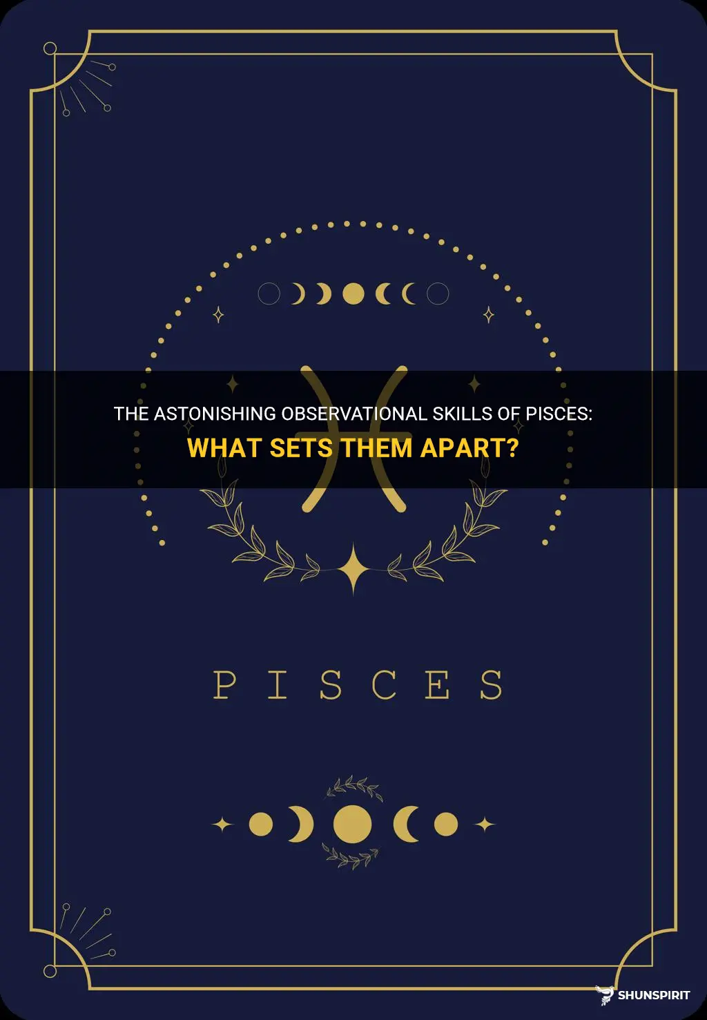 are pisces observant