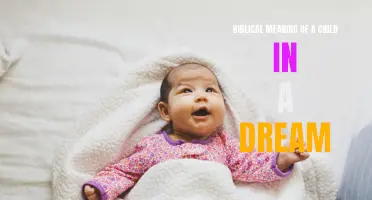 Interpreting the Biblical Significance of Children in Dreams