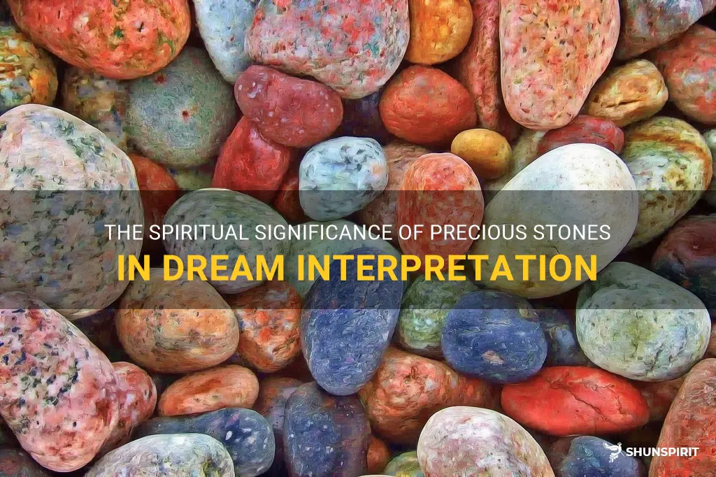 biblical meaning of precious stones in dreams