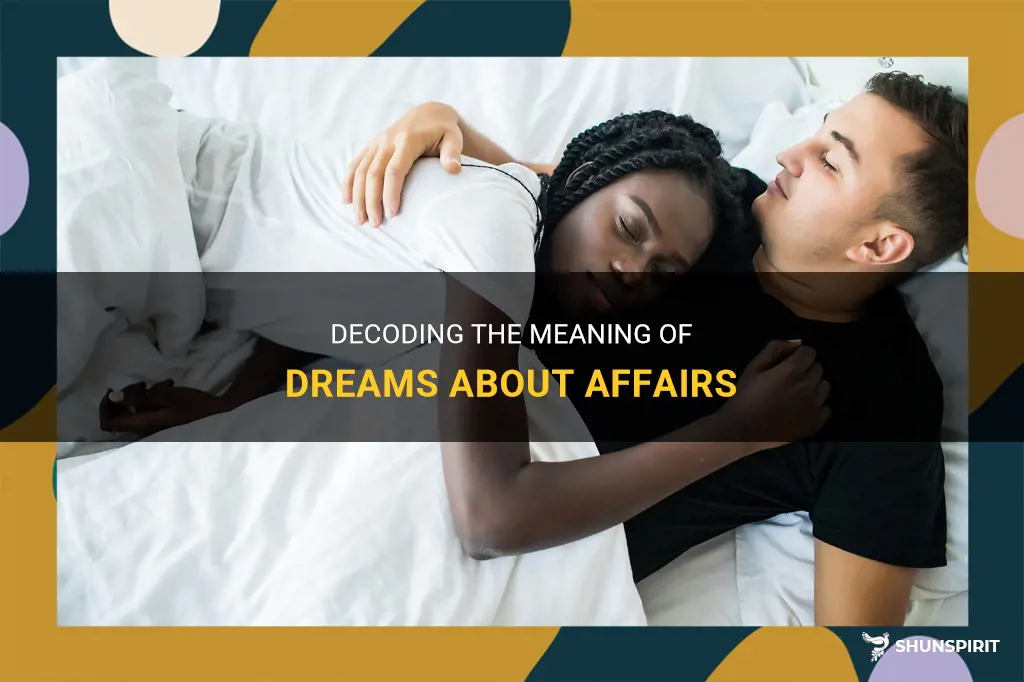 dreams about affairs meaning