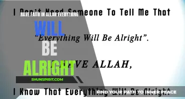 Believe in Allah: Everything Will be Alright