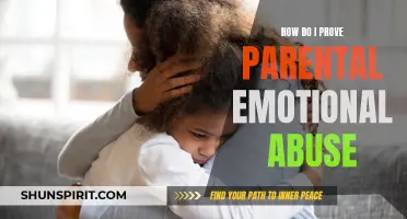 Proving Parental Emotional Abuse: Essential Steps to Seek Justice