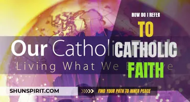 Understanding the Basics of Referring to the Catholic Faith