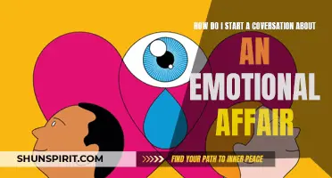 Starting a Conversation About an Emotional Affair: Tips and Advice