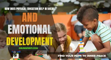 The Benefits of Physical Education on Social and Emotional Development