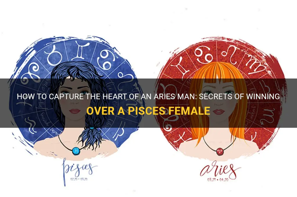How To Capture The Heart Of An Aries Man: Secrets Of Winning Over A ...
