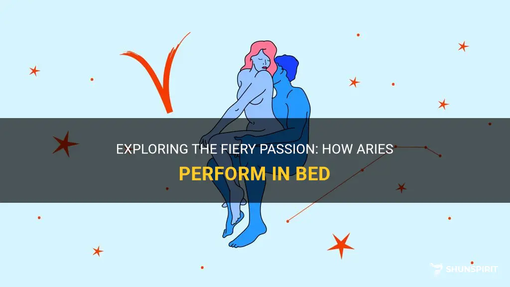 Exploring The Fiery Passion: How Aries Perform In Bed | ShunSpirit
