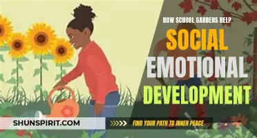 The Role of School Gardens in Nurturing Social Emotional Development