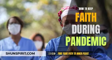 Maintaining Faith and Finding Hope Amidst the Pandemic