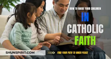 Raising Your Children in the Catholic Faith: A Guide to Nurturing Spiritual Growth