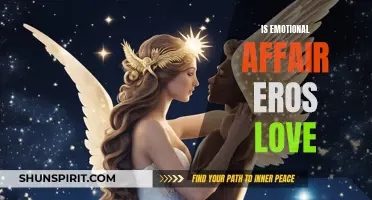 Exploring the Connection: Is Emotional Affair Eros Love?