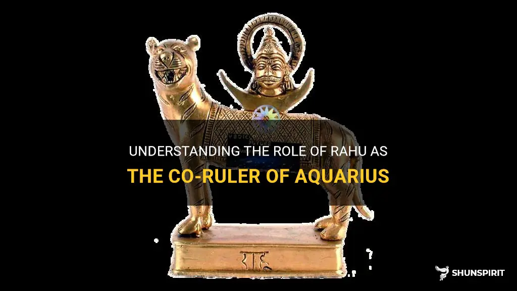 is rahu co-ruler of aquarius