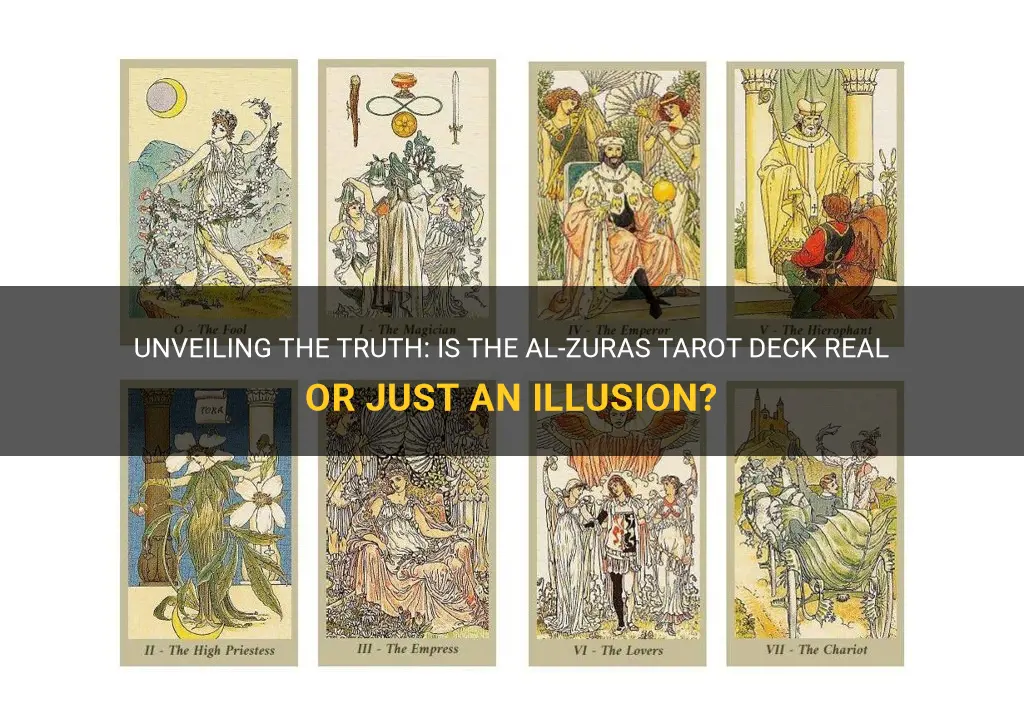 Unveiling The Truth: Is The Al-Zuras Tarot Deck Real Or Just An ...