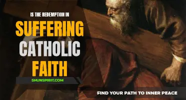 The Role of Suffering in Catholic Faith: Understanding Redemption