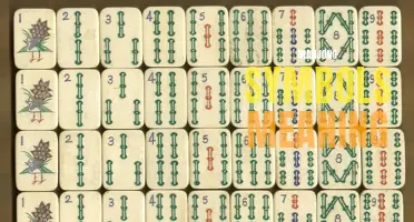 Decoding the Meaning Behind Mahjong Symbols: Unveiling the Secrets of an Ancient Game
