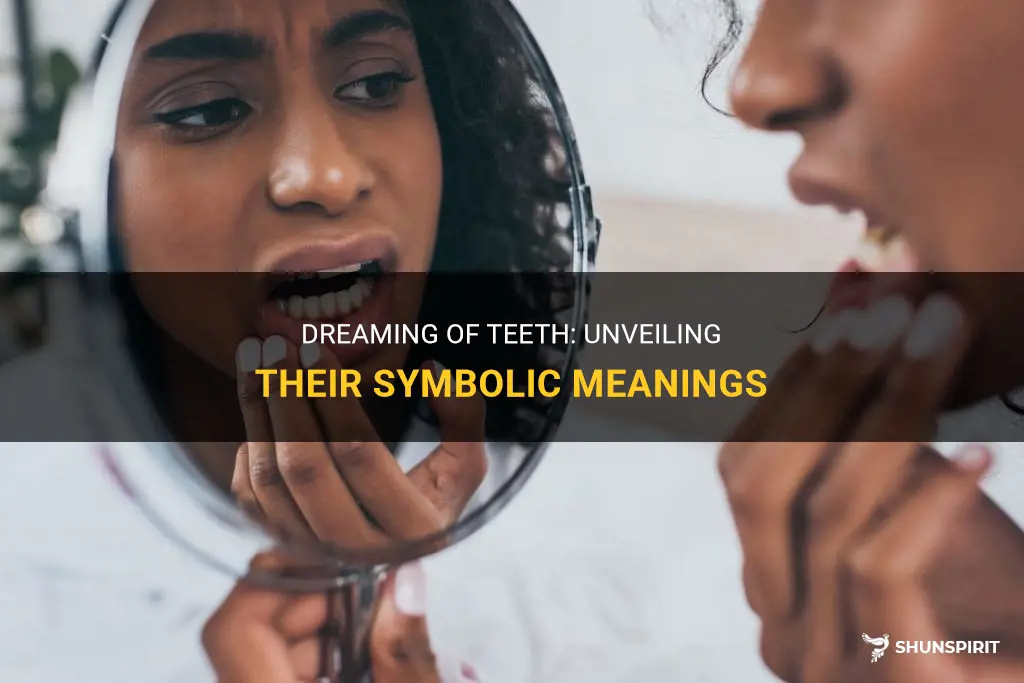 meaning of teeth in dreams