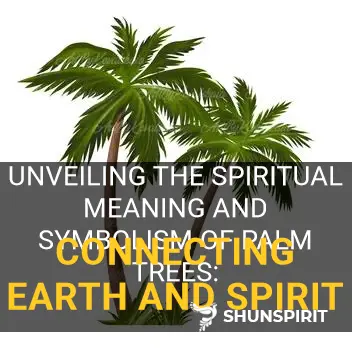palm tree symbolism spiritual meaning