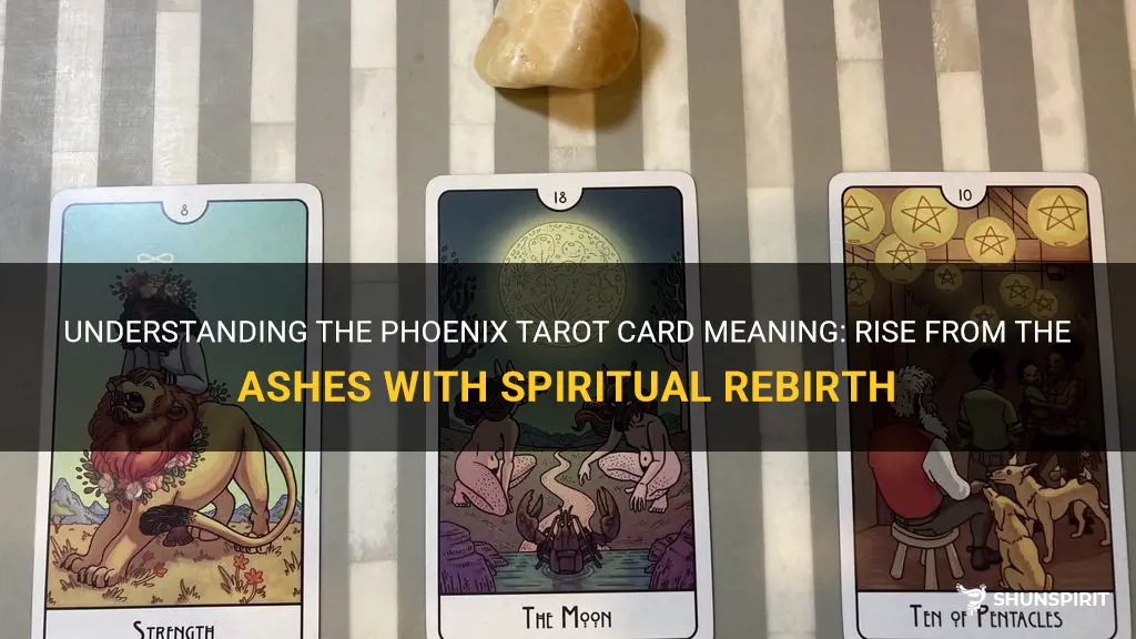 phoenix tarot card meaning