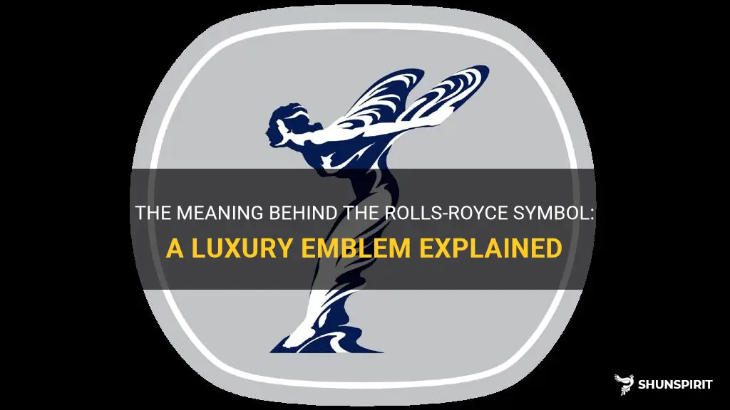 rolls royce symbol meaning