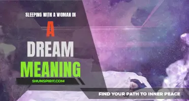 The Meaning Behind Sleeping with a Woman in a Dream