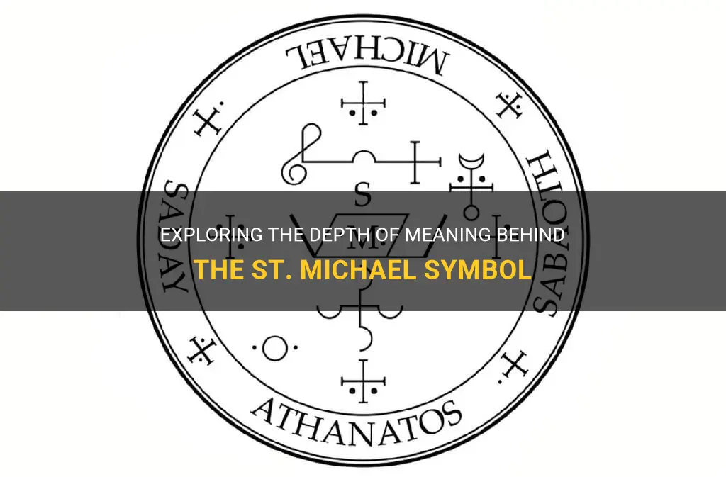 st michael symbol meaning