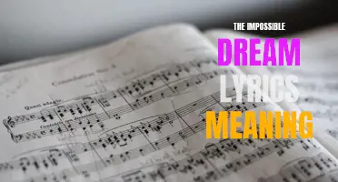 The Deeper Meaning Behind 'The Impossible Dream' Lyrics