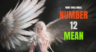 Uncovering the Meaning of Angel Number 12: A Spiritual Guide