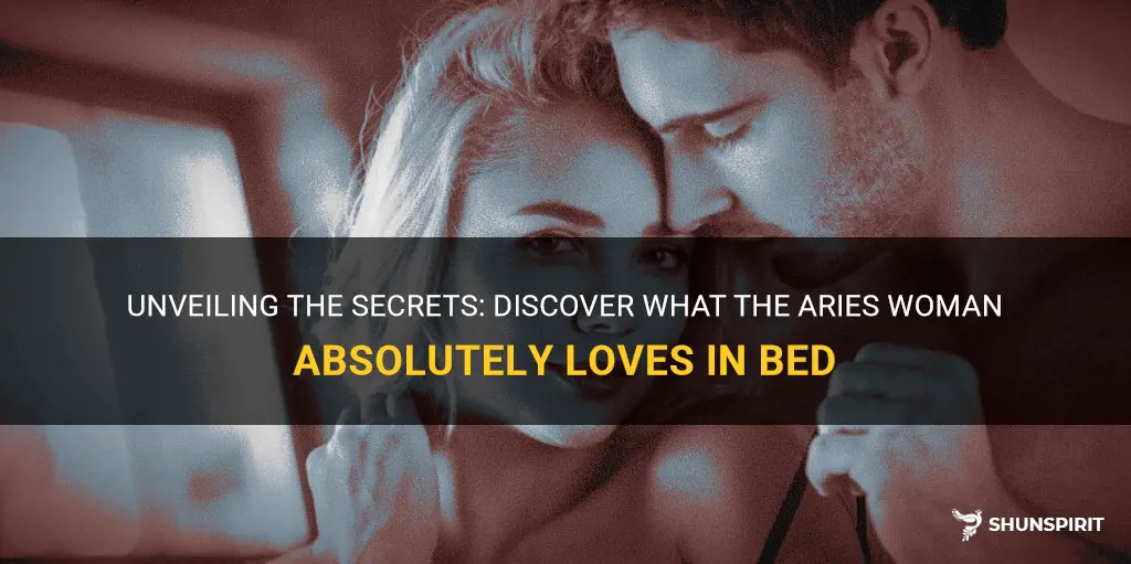 what does aries woman like in bed
