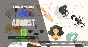 August 13 Zodiac Sign