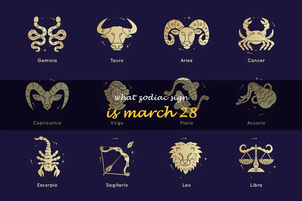 what zodiac sign is march 28