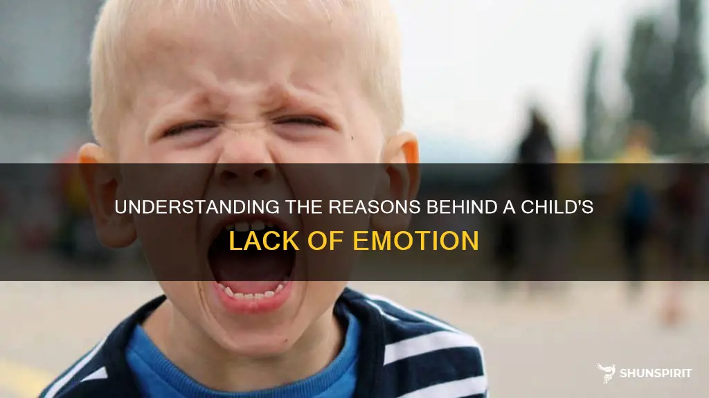 when a child shows no emotion