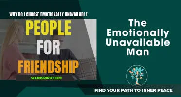Why I Gravitate Towards Emotionally Unavailable Individuals for Friendship