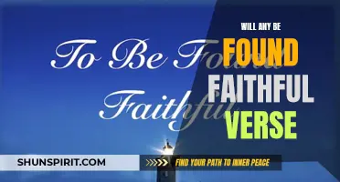 Will Any Be Found Faithful? Exploring the Verse That Challenges Our Commitment